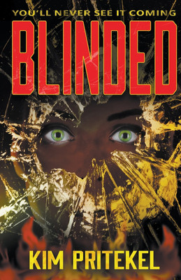 Blinded(English, Paperback, Pritekel Kim)