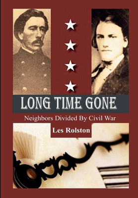 Long Time Gone(English, Hardcover, Rolston Les)