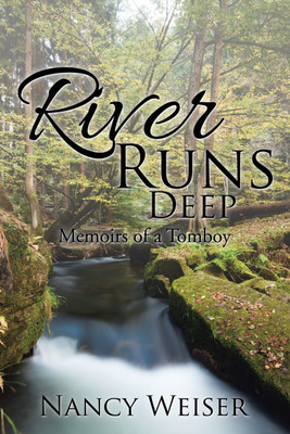 River Runs Deep(English, Paperback, Weiser Nancy)