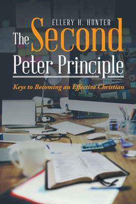 The Second Peter Principle(English, Paperback, Hunter Ellery H)