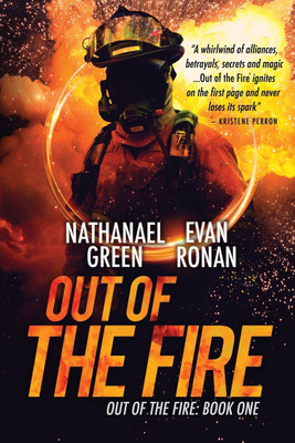 Out of the Fire(English, Paperback, Green Nathanael)