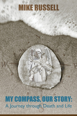 My Compass, Our Story(English, Paperback, Russell Mike)