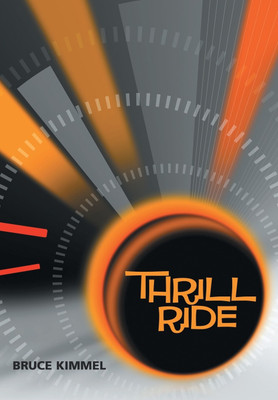 Thrill Ride(English, Hardcover, Kimmel Bruce)