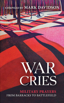 War Cries(English, Paperback, Davidson Mark)