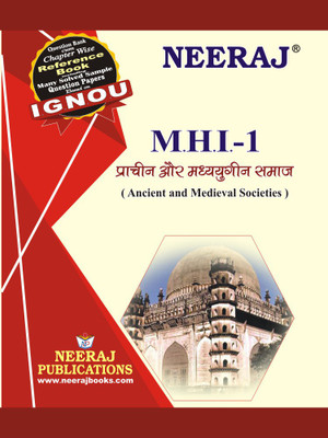 IGNOU MHI-01 : Ancient And Medieval Societies(Paperback, Hindi, Experts Panel of Neeraj Publication)
