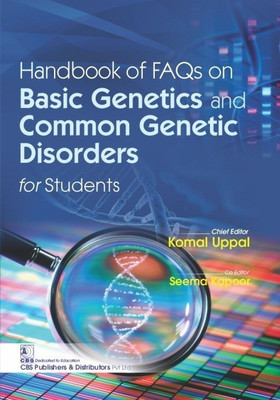 Handbook of FAQs on Basic Genetics and Common Genetic Disorders for Students(English, Paperback, unknown)