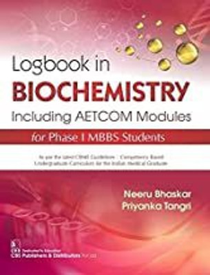 Logbook In Biochemistry Including AETCOM Modules(Paperback, NEERU BHASKAR PRIYANKA TANGRI)