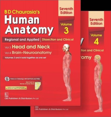 B.D.Chaurasia's Human Anatomy: Regional And Applied Dissection And Clinical Volume 3 : Head And Neck & Volume 4 : Brain - Neuroanatomy With CD & Wall Chart(Paperback, Chief Editor - Krishna Garg, Mrudula Chandrupatla, Editors - P S Mittal)