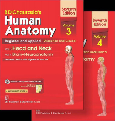 B.D.Chaurasia's Human Anatomy: Regional And Applied Dissection And Clinical Volume 3 : Head And Neck & Volume 4 : Brain - Neuroanatomy With CD & Wall Chart(Paperback, Chief Editor - Krishna Garg, Mrudula Chandrupatla, Editors - P S Mittal) B.D.Chaurasia's Human Anatomy: Regional And Applied Dissection And Clinical Volume 3 : Head And Neck & Volume 4 : Brain - Neuroanatomy With CD & Wall Chart(Paperback, Chief Editor - Krishna Garg, Mrudula Chandrupatla, Editors - P S Mittal)