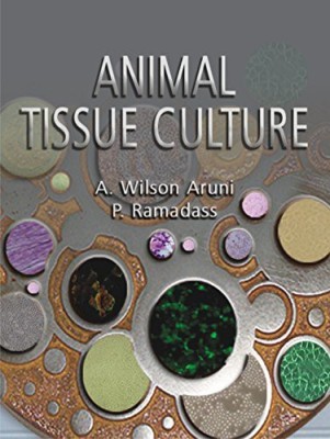 Animal Tissue Culture(English, Paperback, Ramadass P)