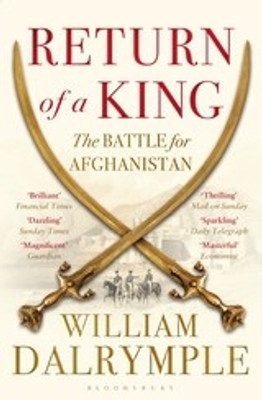 Return of a King(English, Paperback, Dalrymple William)