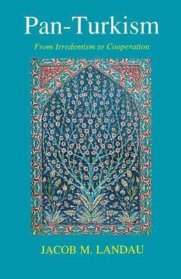 Pan-Turkism(English, Paperback, Landau Jacob M.)