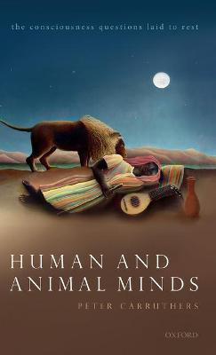 Human and Animal Minds(English, Hardcover, Carruthers Peter)
