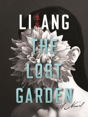 The Lost Garden(English, Paperback, Li Ang)