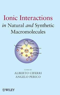 Ionic Interactions in Natural and Synthetic Macromolecules(English, Hardcover, unknown)