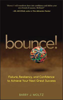Bounce!(English, Hardcover, Moltz Barry J.)