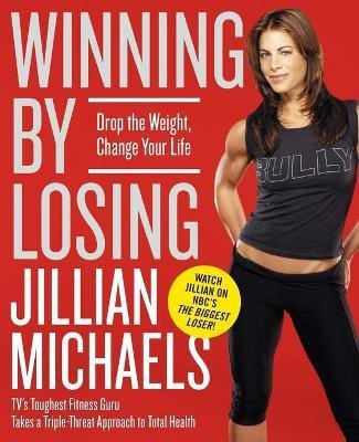 Winning by Losing(English, Paperback, Michaels Jillian)