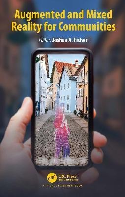 Augmented and Mixed Reality for Communities(English, Hardcover, unknown)