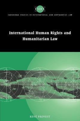 International Human Rights and Humanitarian Law(English, Paperback, Provost Rene)