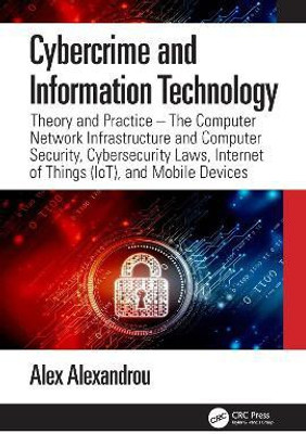 Cybercrime and Information Technology(English, Paperback, Alexandrou Alex)