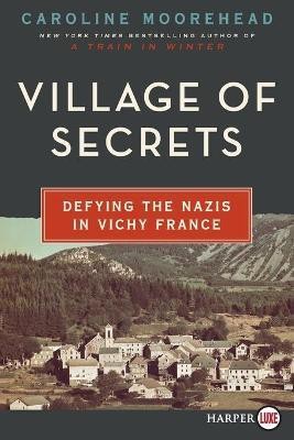 Village Of Secrets(English, Paperback, Moorehead Caroline)