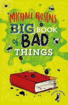 Michael Rosen's Big Book of Bad Things(English, Paperback, Rosen Michael)