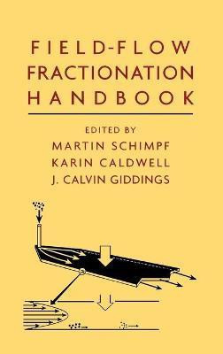 Field-Flow Fractionation Handbook(English, Hardcover, unknown)