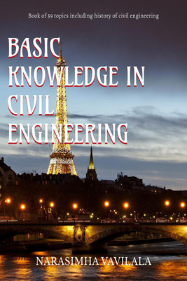 Basic knowledge in civil engineering(English, Paperback, NARASIMHA VAVILALA)