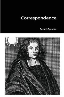Correspondence(English, Paperback, Spinoza Baruch)