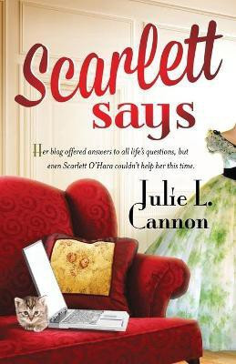Scarlett Says...(English, Paperback, Cannon Julie L.)