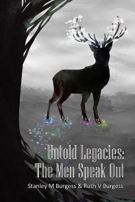 Untold Legacies(English, Paperback, Burgess Ruth V)
