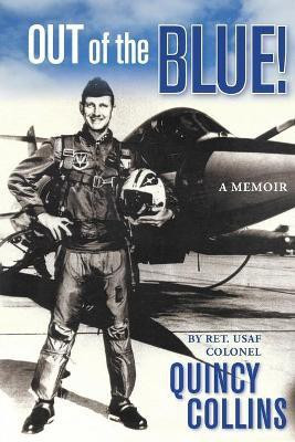 Out of the Blue(English, Paperback, Collins James Quincy)