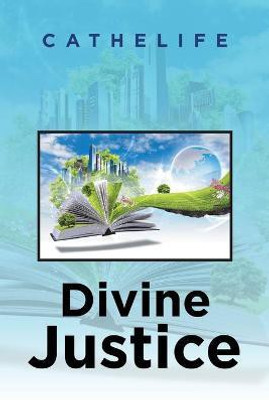 Divine Justice(English, Paperback, Cathelife)