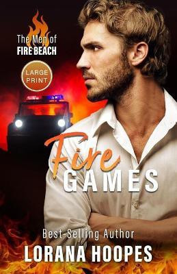 Fire Games(English, Paperback, Hoopes Lorana L)