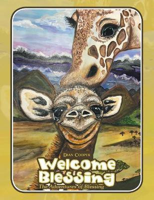 Welcome Blessing(English, Paperback, Cooper Dian)