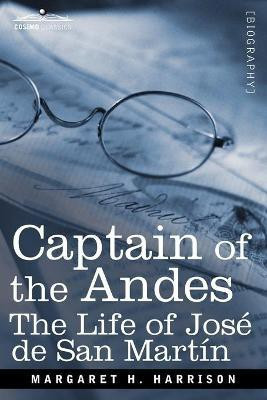 Captain of the Andes(English, Paperback, Harrison Margaret H)
