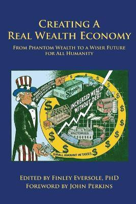 Creating a Real Wealth Economy(English, Paperback, unknown)