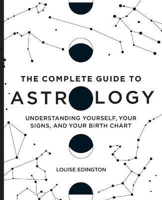 The Complete Guide to Astrology(English, Paperback, Edington Louise)