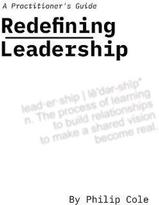 Redefining Leadership(English, Paperback, Cole Philip)