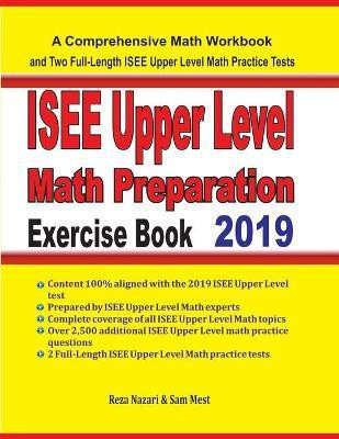 ISEE Upper Level Math Preparation Exercise Book(English, Paperback, Nazari Reza)
