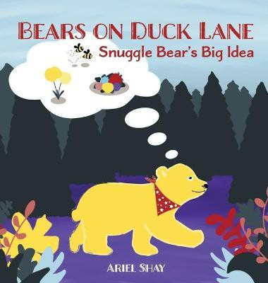 Bears On Duck Lane(English, Hardcover, Murphy Ariel S)
