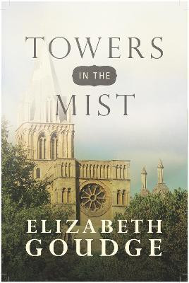Towers in the Mist(English, Paperback, Goudge Elizabeth)