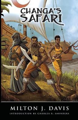Changa's Safari(English, Paperback, Davis Milton J)