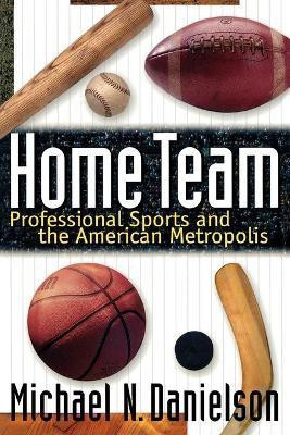 Home Team(English, Paperback, Danielson Michael N.)