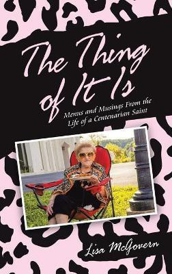 The Thing of It Is(English, Hardcover, McGovern Lisa)