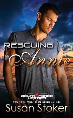 Rescuing Annie(English, Paperback, Stoker Susan)