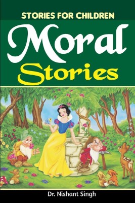 MORAL STORIES(English, Paperback, Dr. Nishant Singh)