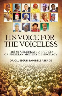 Voice for the Voiceless(English, Paperback, Abejide Olusegun)