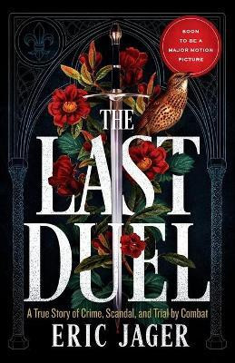 The Last Duel(English, Paperback, Jager Eric)