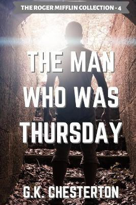 The Man Who Was Thursday(English, Paperback, Chesterton G)